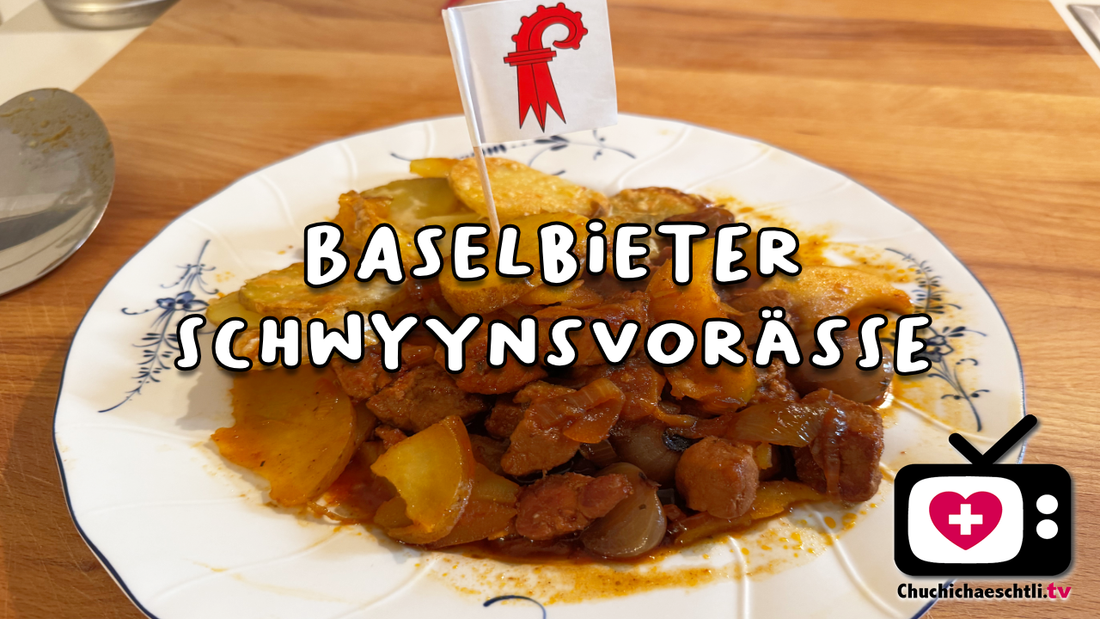 Baselbieter Schwyyns-Vorässe – Schweizer Schweinegulasch mit Kartoffeln und Gruyère